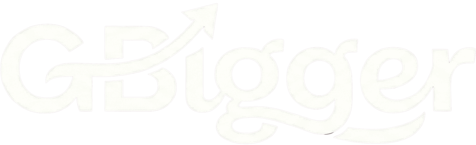 GBigger